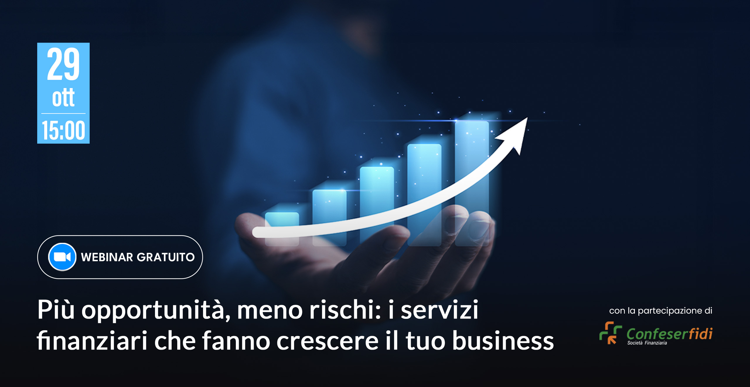 Più opportunità, meno rischi: i servizi finanziari che fanno crescere il tuo business. Fideiussioni a garanzia di contratti commerciali e bandi pubblici e acquisto crediti commerciali