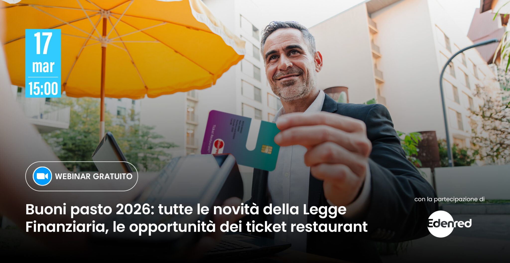Buoni pasto 2026: tutte le novità della Legge Finanziaria, le opportunità dei ticket restaurant