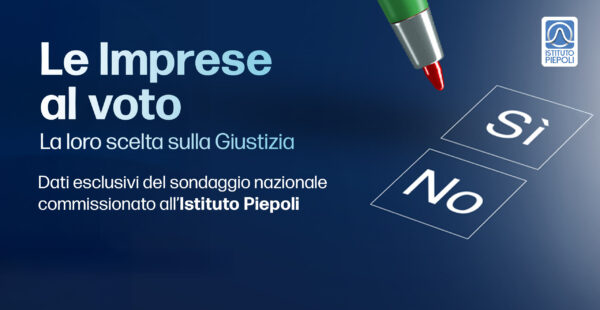 Referendum sulla Giustizia: l’11 marzo convegno a Roma col ministro Tajani e i dati del sondaggio Piepoli-Conflavoro